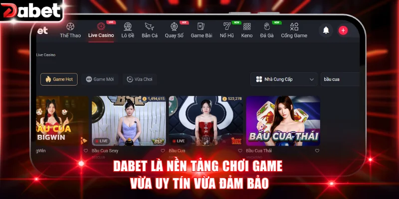 DABET là nền tảng chơi game vừa uy tín vừa đảm bảo
