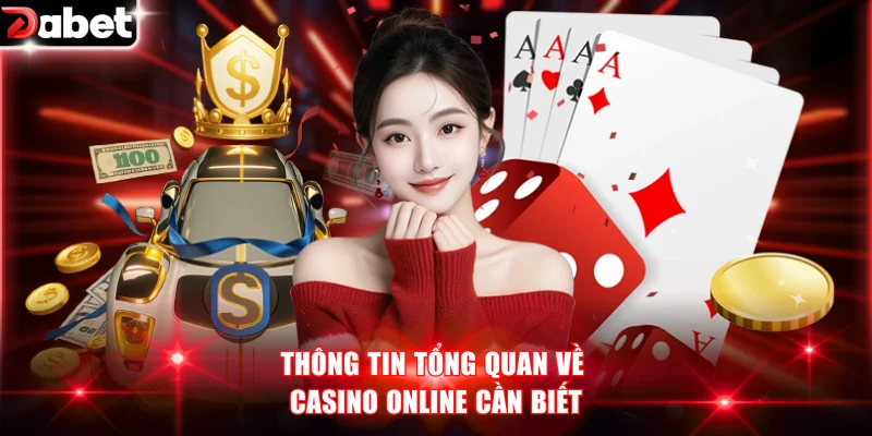 Giới thiệu thông tin về điểm cược casino online uy tín