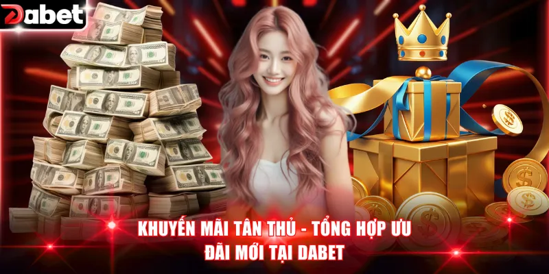 Khuyến mãi tân thủ